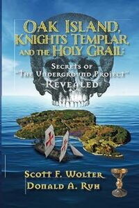 Scott Wolter Oak Island, Knights, Templar, and the Holy Grail